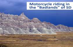 Best Badlands area motorcycle rides near the Sturgis Motorcycle Rally